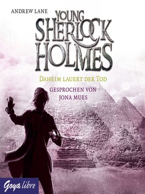cover image of Young Sherlock Holmes. Daheim lauert der Tod [Band 8]